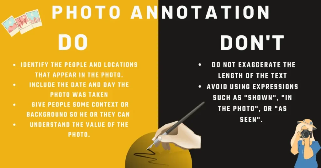 Dos and donts of photo annotation