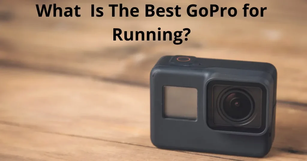 GoPro for running